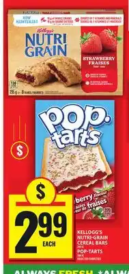 Food Basics KELLOGG'S NUTRI-GRAIN CEREAL BARS POP-TARTS offer