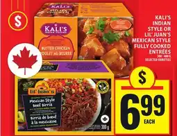 Food Basics KALI'S INDIAN STYLE OR LIL' JUAN'S MEXICAN STYLE FULLY COOKED ENTRÉES offer