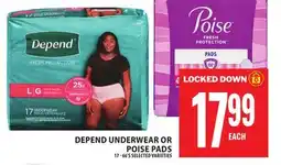 Food Basics DEPEND UNDERWEAR OR POISE PADS offer