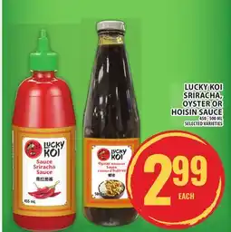 Food Basics LUCKY KOI SRIRACHA, OYSTER OR HOISIN SAUCE offer