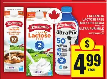 Food Basics LACTANTIA LACTOSE FREE MILK OR CREAM OR ULTRA PUR MILK offer