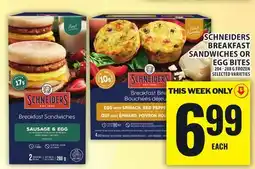 Food Basics SCHNEIDERS BREAKFAST SANDWICHES OR EGG BITES offer