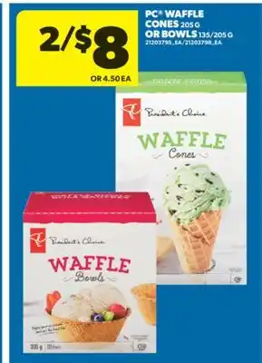 Real Canadian Superstore PC WAFFLE CONES, 205 G OR BOWLS, 135/205 G offer
