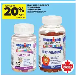 Real Canadian Superstore IRON KIDS CHILDREN'S VITAMINS OR SUPPLEMENTS, 60-200'S offer