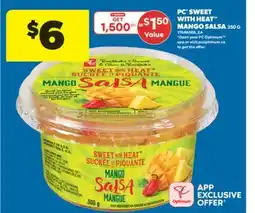 Real Canadian Superstore PC SWEET WITH HEAT MANGO SALSA, 350 G offer
