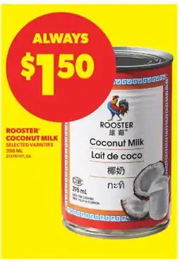 Real Canadian Superstore ROOSTER COCONUT MILK, 398 ML offer