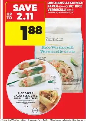 Real Canadian Superstore LEN XIANG 22 CM RICE PAPER, 400 G OR PC RICE VERMICELLI, 225 G offer