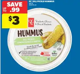 Real Canadian Superstore PC DILL PICKLE HUMMUS, 227 G offer