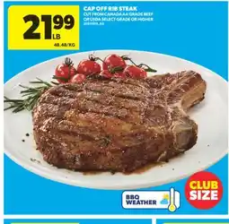 Real Canadian Superstore CAP OFF RIB STEAK offer