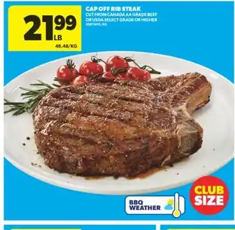 Real Canadian Superstore CAP OFF RIB STEAK offer