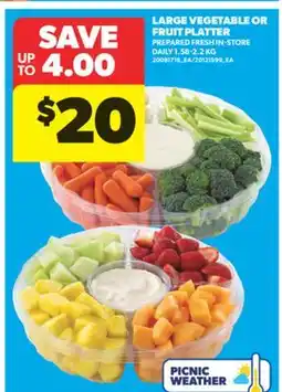 Real Canadian Superstore LARGE VEGETABLE OR FRUIT PLATTER, 1.58-2.2 KG offer