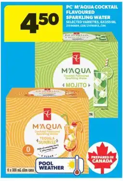 Real Canadian Superstore PC M'AQUA COCKTAIL FLAVOURED SPARKLING WATER, 6X355 ML offer