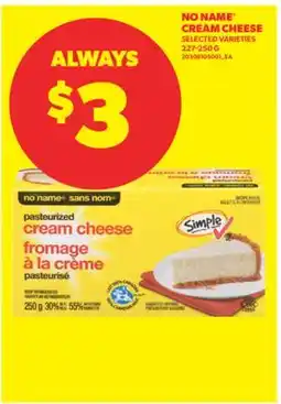 Real Canadian Superstore NO NAME CREAM CHEESE, 227-250 G offer