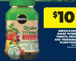 Real Canadian Superstore MIRACLE GRO SHAKE'N FEED TOMATO, FRUIT AND VEGETABLE PLANT FOOD, 453 G offer