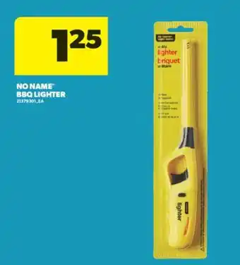 Real Canadian Superstore NO NAME BBQ LIGHTER offer