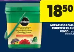 Real Canadian Superstore MIRACLE GRO ALL PURPOSE PLANT FOOD, 1.5 KG offer