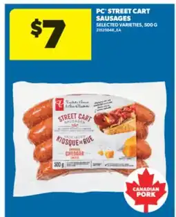 Real Canadian Superstore PC STREET CART SAUSAGES, 500 G offer