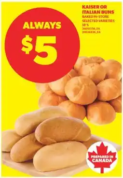 Real Canadian Superstore KAISER OR ITALIAN BUNS, 18'S offer