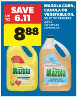 Real Canadian Superstore MAZOLA CORN, CANOLA OR VEGETABLE OIL, 2.84 L offer