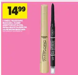 Real Canadian Superstore L' ORÉAL TELESCOPIC MASCARA, PLUMP AMBITION LIP GLOSS, INFALLIBLE EYELINER OR 24 HR BROW MASCARA offer