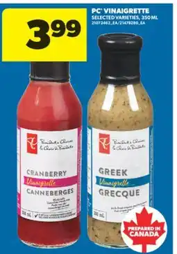 Real Canadian Superstore PC VINAIGRETTE, 350 ML offer