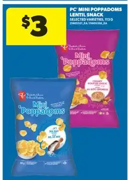 Real Canadian Superstore PC MINI POPPADOMS LENTIL SNACK, 113 G offer