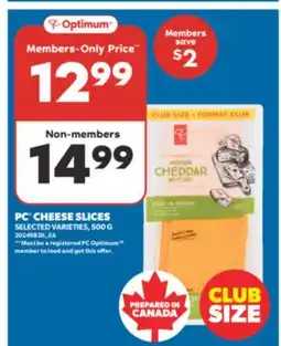 Real Canadian Superstore PC CHEESE SLICES, 500 G offer