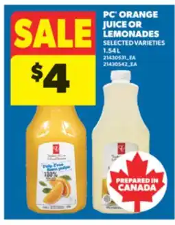 Real Canadian Superstore PC ORANGE JUICE OR LEMONADES, 1.54 L offer