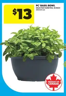 Real Canadian Superstore PC BASIL BOWL, 10 INCH offer