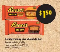 Real Canadian Superstore HERSHEY'S KING SIZE CHOCOLATE BAR, 62-85 G offer