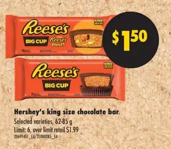 Real Canadian Superstore HERSHEY'S KING SIZE CHOCOLATE BAR, 62-85 G offer