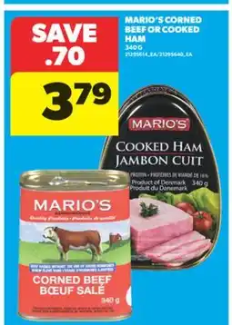 Real Canadian Superstore MARIO'S CORNED BEEF OR COOKED HAM, 340 G offer
