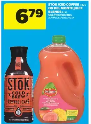 Real Canadian Superstore STOK ICED COFFEE, 1.42 L OR DEL MONTE JUICE BLENDS, 2.5 L offer