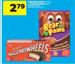 Real Canadian Superstore DARE BEAR PAWS, 168-240 G OR WAGON WHEELS, 315 G offer