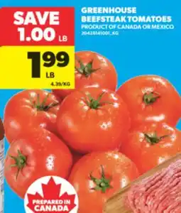 Real Canadian Superstore GREENHOUSE BEEFSTEAK TOMATOES offer