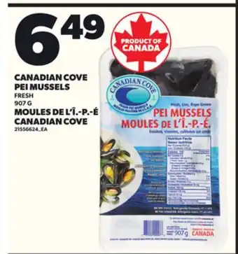 Independent Grocer CANADIAN COVE PEI MUSSELS, 907 G offer