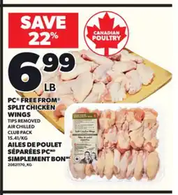 Independent Grocer PC FREE FROM SPLIT CHICKEN WINGS TIPS REMOVED, 15.41/KG offer
