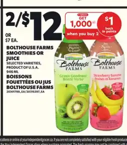Independent Grocer BOLTHOUSE FARMS SMOOTHIES OR JUICE, 946 ML offer
