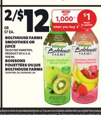 Independent Grocer BOLTHOUSE FARMS SMOOTHIES OR JUICE, 946 ML offer