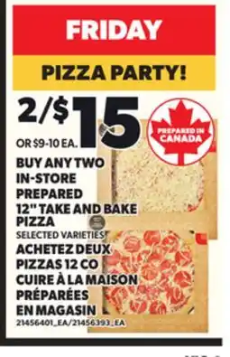 Independent Grocer PREPARED 12 TAKE AND BAKE TAKE AND BAKE PIZZA offer