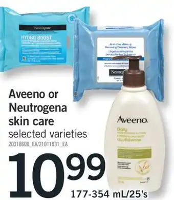 Fortinos AVEENO OR NEUTROGENA SKIN CARE, 177-354 ML/25'S offer