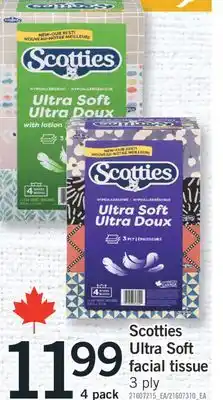 Fortinos SCOTTIES ULTRA SOFT FACIAL TISSUE, 3 ply, 4 pack offer