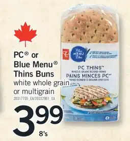Fortinos PC OR THINS BUNS, 8'S offer