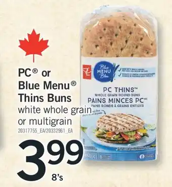 Fortinos PC OR THINS BUNS, 8'S offer