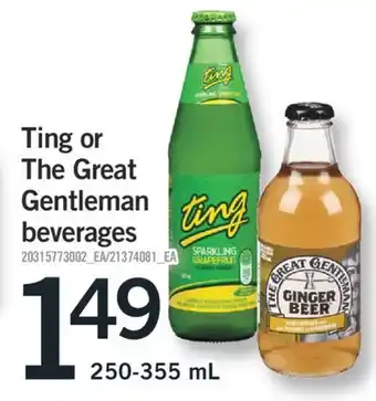 Fortinos TING OR THE GREAT GENTLEMAN BEVERAGES, 250-355 mL offer
