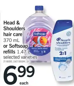 Fortinos HEAD & SHOULDERS HAIR CARE, 370 ML OR SOFTSOAP REFILLS, 1.47 L offer