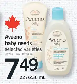 Fortinos AVEENO BABY NEEDS, 227/236 ML offer