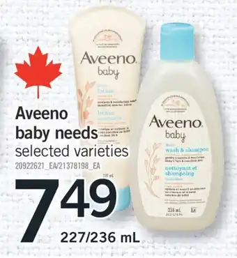 Fortinos AVEENO BABY NEEDS, 227/236 ML offer