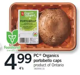 Fortinos PC ORGANICS PORTOBELLO CAPS, 4'S offer