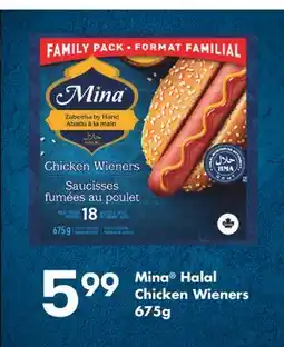 Fortinos MINA HALAL CHICKEN WIENERS, 675G offer
